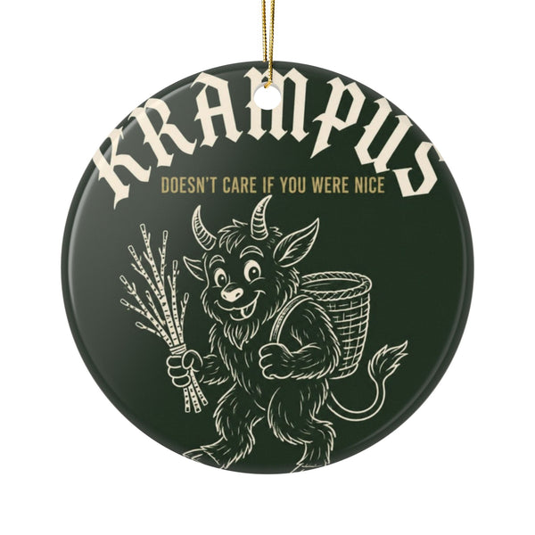 Krampus Doesn't Care If You Were Nice Ornament | Funny German Christmas Ornament | Krampusnacht Gift | Bavarian Holiday Decor